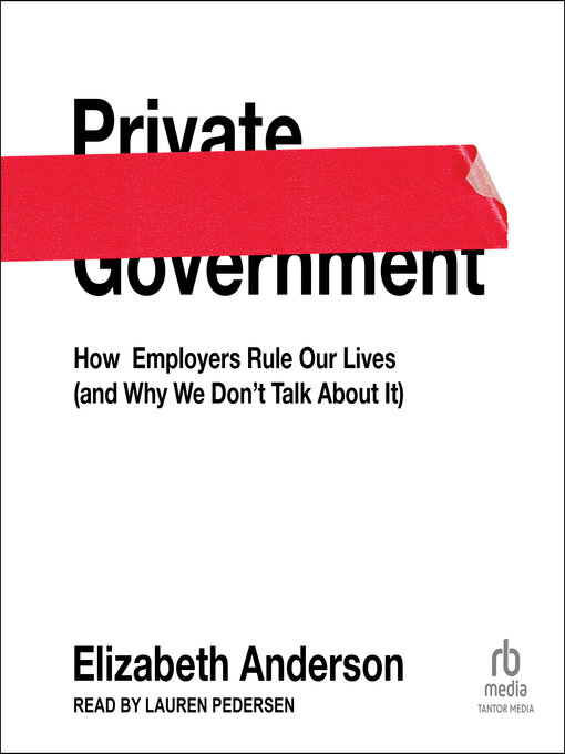 Title details for Private Government by Elizabeth Anderson - Available